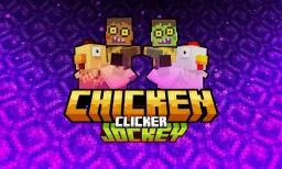 Chicken Jockey Clicker