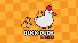 Duck Duck Clicker
